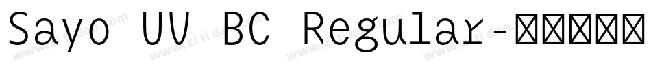 Sayo UV BC Regular字体转换